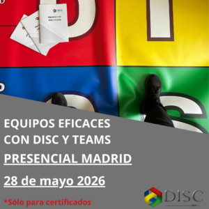 EQUIPOS EFICACES CON DISC - Madrid 28 de mayo 2026
