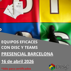 EQUIPOS EFICACES CON DISC - Barcelona 16 de abril 2026